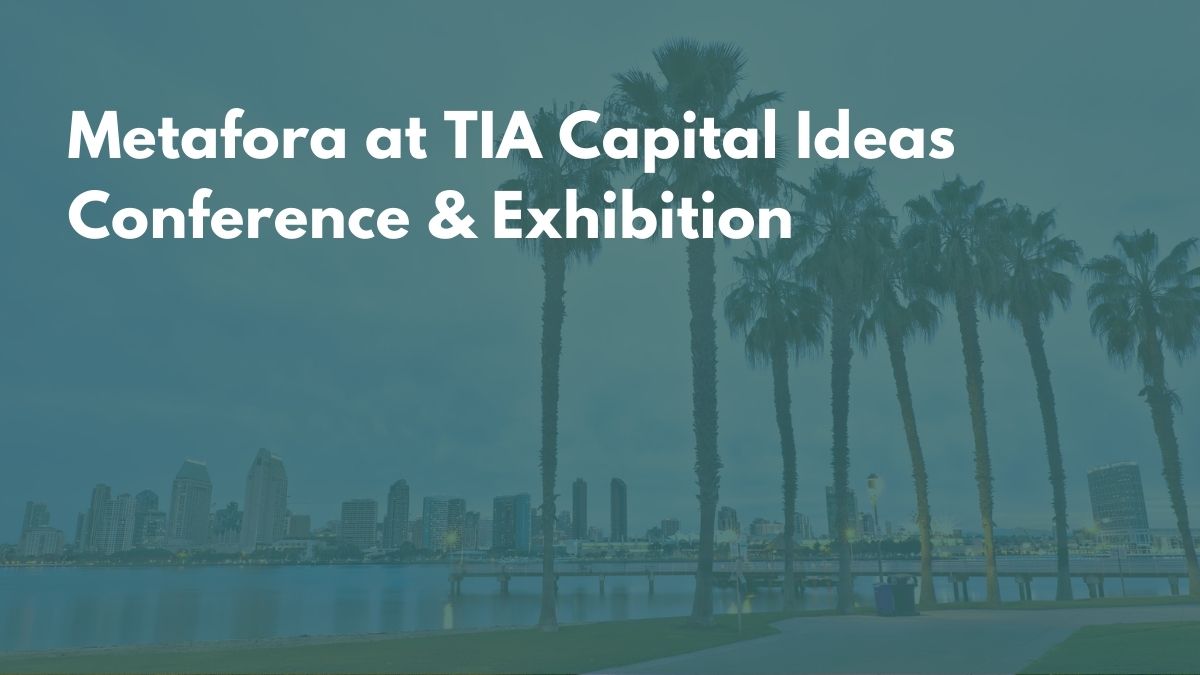 Metafora at TIA Capital Ideas Conference & Exhibition